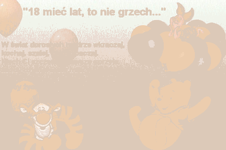18 mieć lat, to nie grzech
